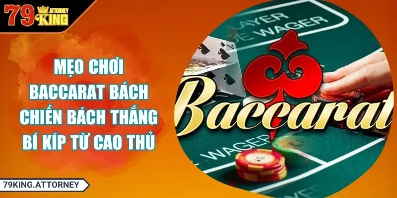 Mẹo chơi baccarat
