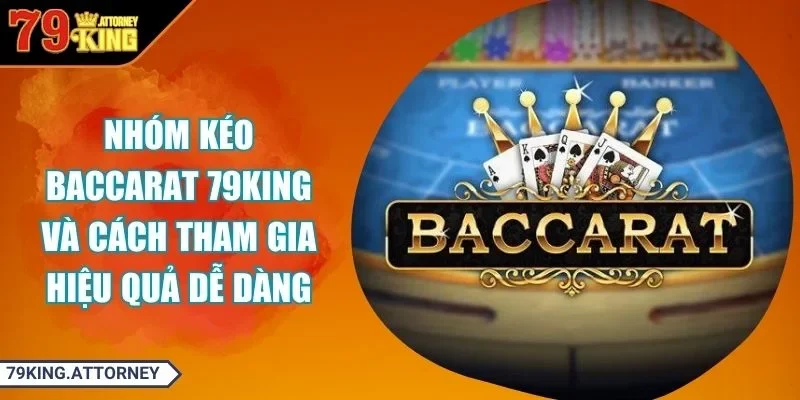 nhóm kéo baccarat