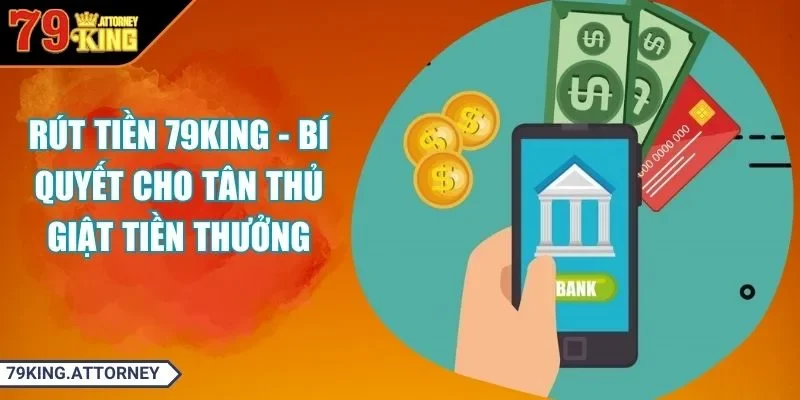 Rút tiền 79KING